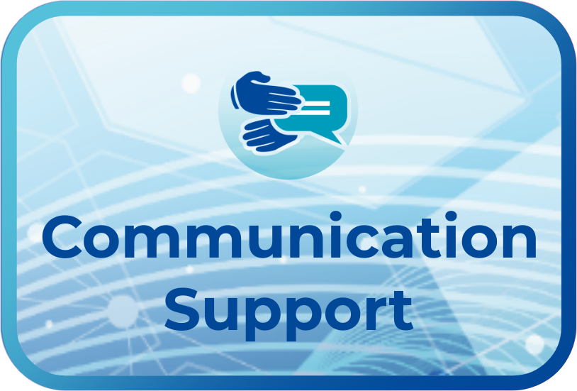 Communication Support